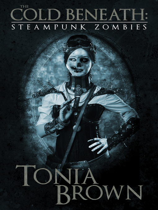 Title details for The Cold Beneath by Tonia Brown - Available